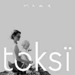 Mama 2018 Toksi sw